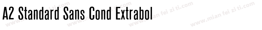 A2 Standard Sans Cond Extrabold字体转换